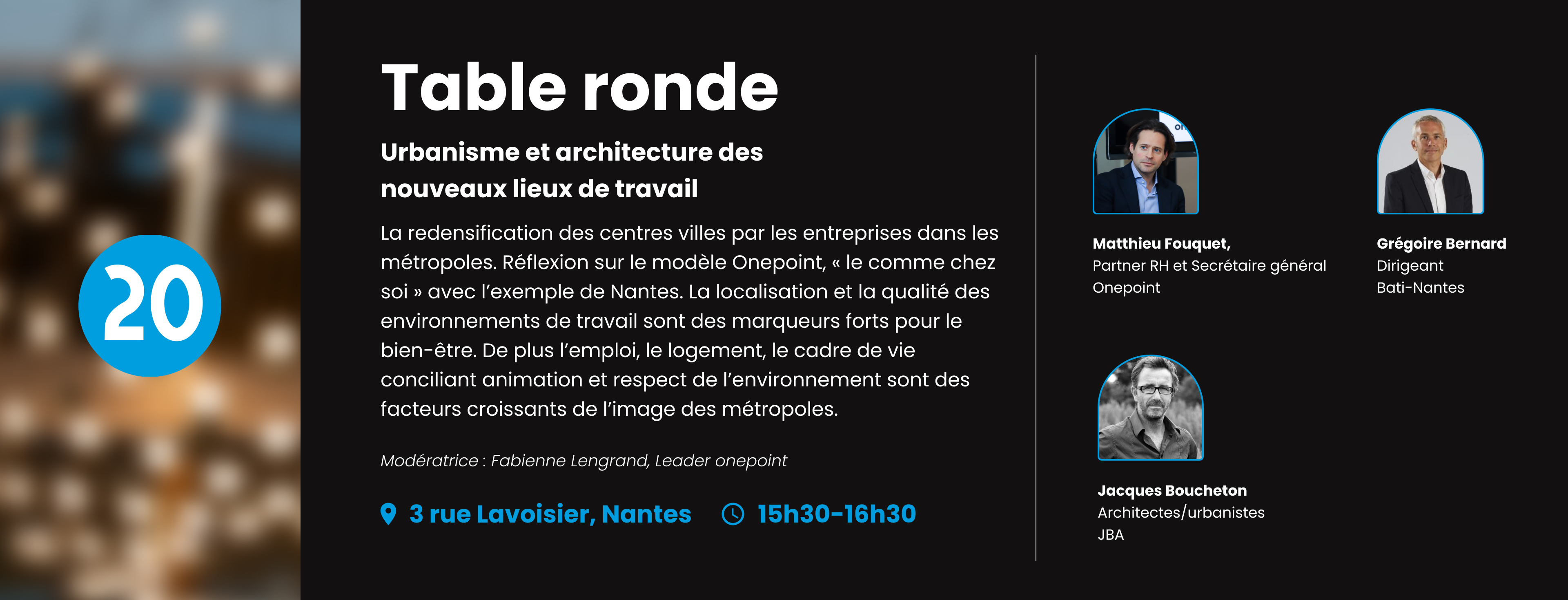 Image de la table ronde urbanisme et lieux de travail de l'inauguration onepoint à Nantes