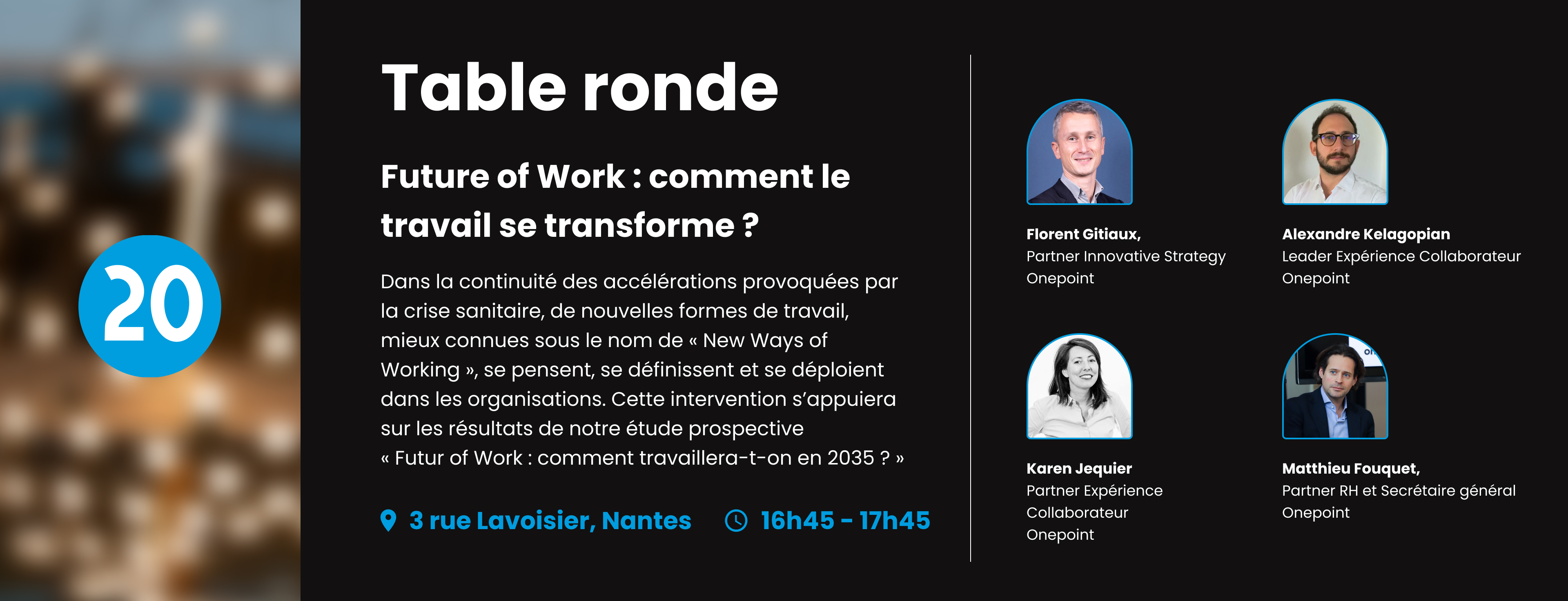 Image de la table ronde Future of work de l'inauguration onepoint à Nantes